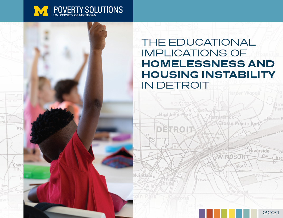 The Educational Implications of Homelessness and Housing Instability in Detroit