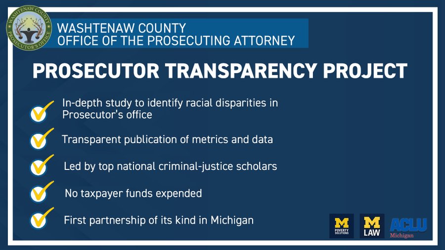 Infographic of Prosecutor Transparency Project: In-depth study to identify racial disparities in Prosecutor's office Transparent publication of metrics and data Led by top national criminal-justice scholars No taxpayer funds expended First partnershi...