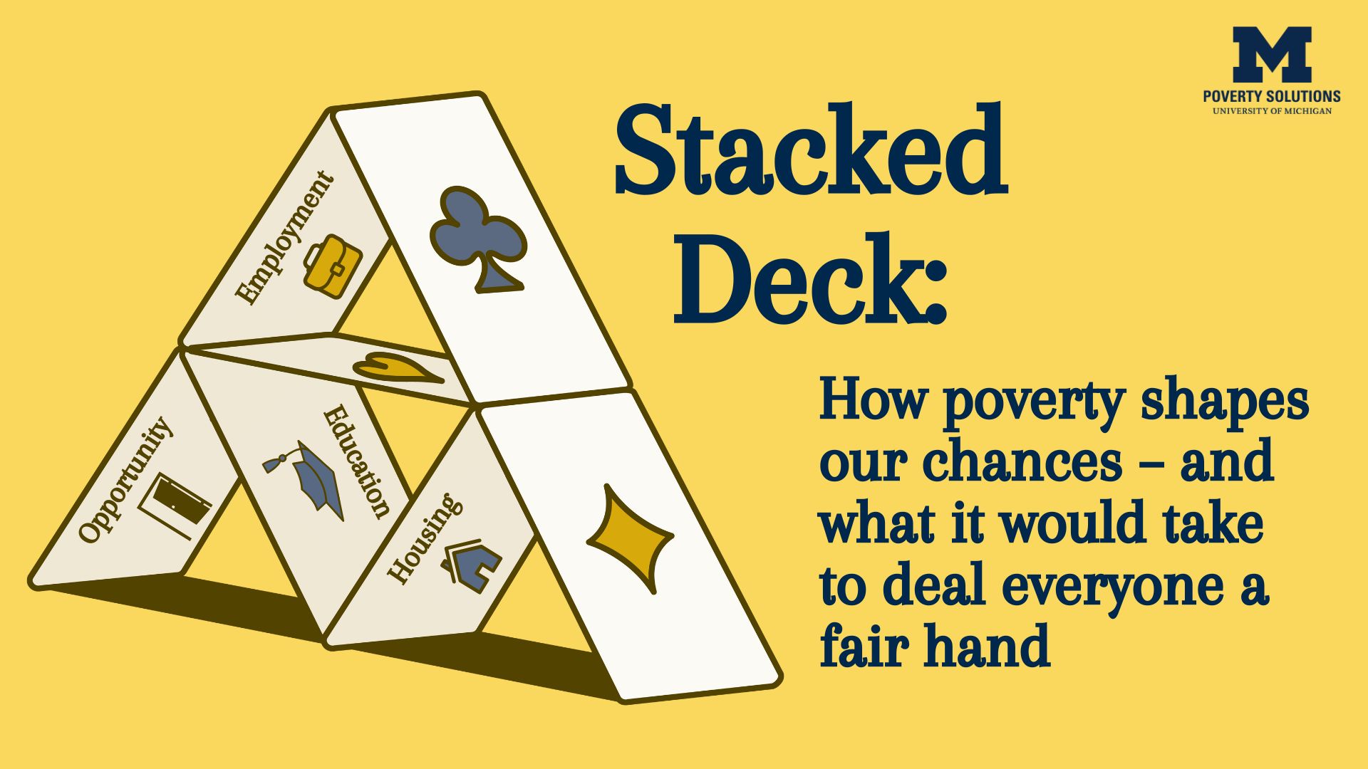Stacked Deck: How poverty shapes our chances - and what it would take to deal everyone a fair hand